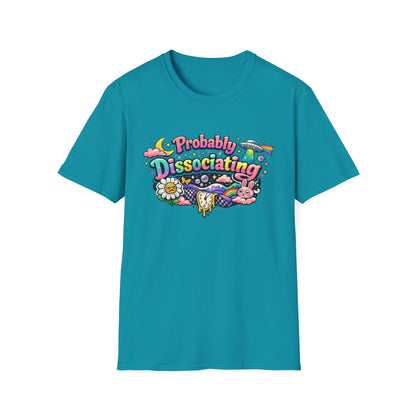 Probably Dissociating T-Shirt — Cute Psychedelic Mental Health Awareness Tee