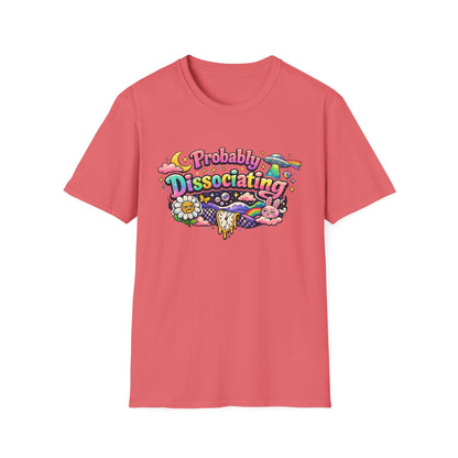 Probably Dissociating T-Shirt — Cute Psychedelic Mental Health Awareness Tee