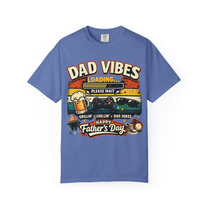 Funny Dad Vibes Loading Shirt, Retro Father’s Day Tee, Cool Dad Graphic Shirt, Viral Dad Shirt, Grilling Dad Tee, Gamer Dad Gift