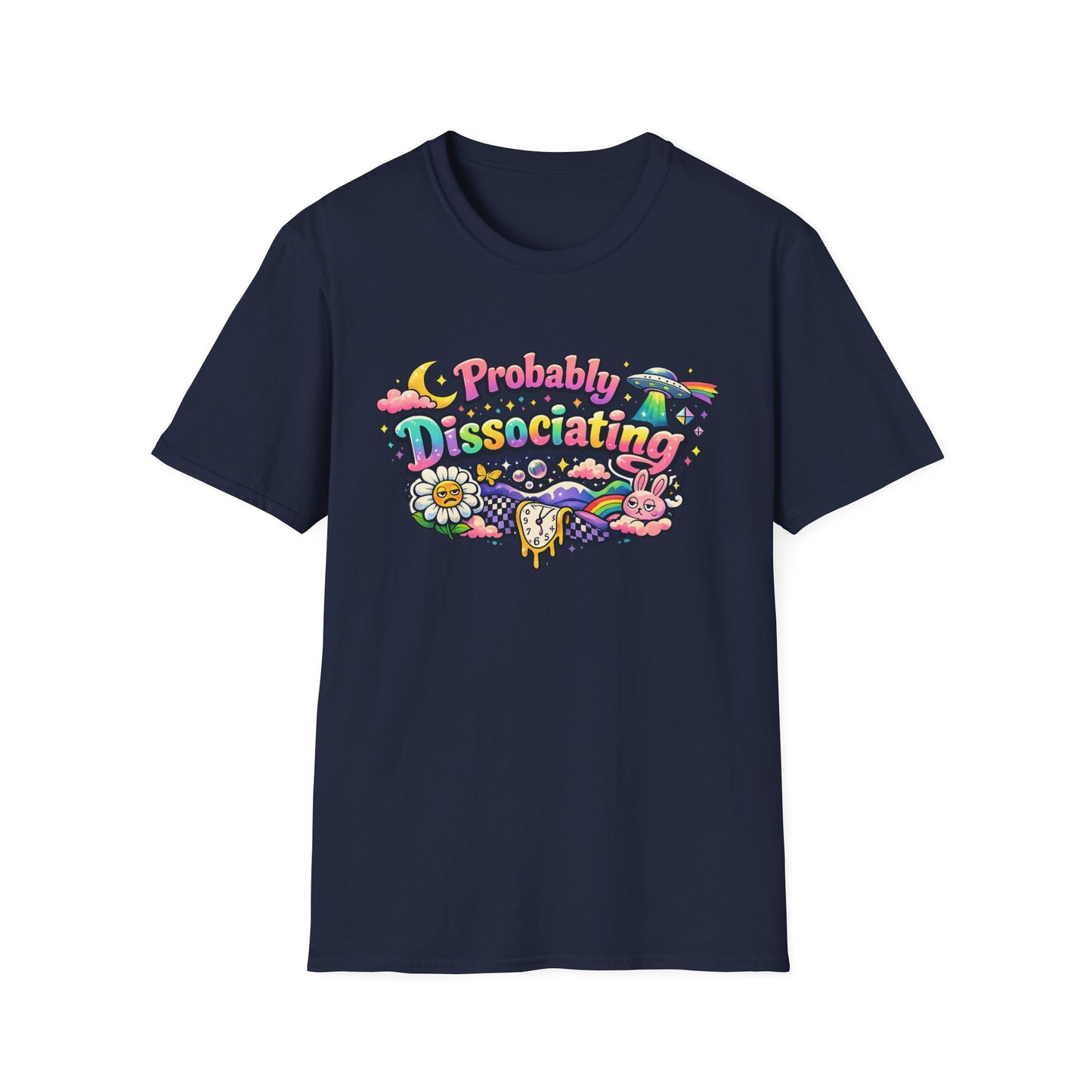 Probably Dissociating T-Shirt — Cute Psychedelic Mental Health Awareness Tee