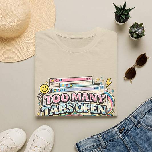 Too Many Tabs Open T-Shirt — Retro Cute Browser Tabs Graphic Tee