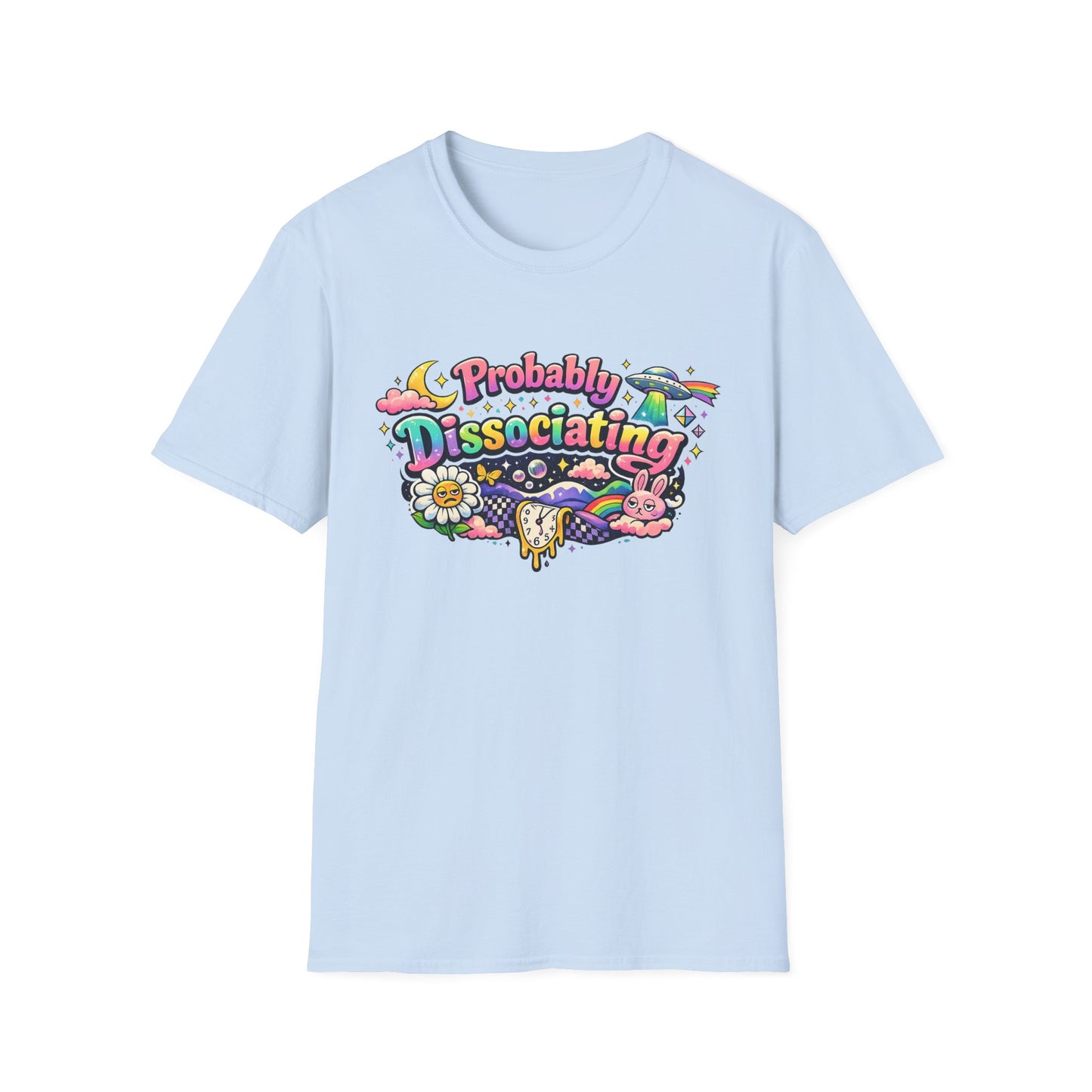 Probably Dissociating T-Shirt — Cute Psychedelic Mental Health Awareness Tee