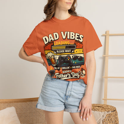 Funny Dad Vibes Loading Shirt, Retro Father’s Day Tee, Cool Dad Graphic Shirt, Viral Dad Shirt, Grilling Dad Tee, Gamer Dad Gift