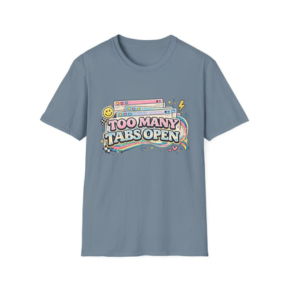 Too Many Tabs Open T-Shirt — Retro Cute Browser Tabs Graphic Tee