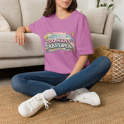 Too Many Tabs Open T-Shirt — Retro Cute Browser Tabs Graphic Tee